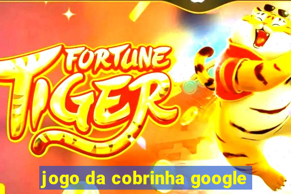 jogo da cobrinha google